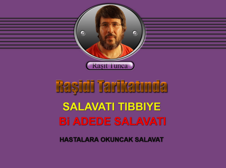Bi ADEDE SALAVATI VE SALATI TIBBIYE