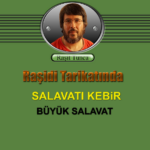 Raşidi Tarikatı Büyük Salavatı - Salavatı Kebir