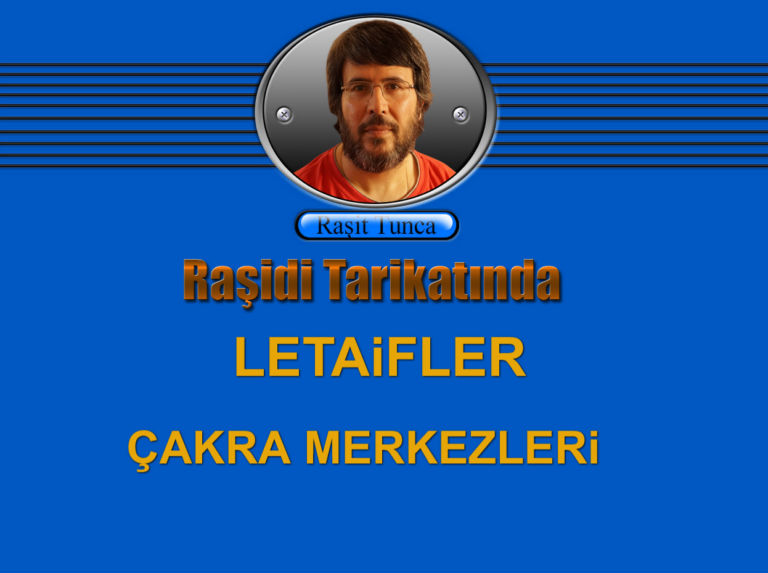 Raşidi Tarikatında Letaifler Çakra Merkezleri