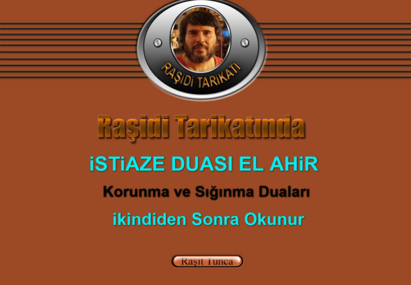 Raşidi Tarikatında - istiaze Duası El Ahir (ikindiden Sonrası ve Akşam Zikri)